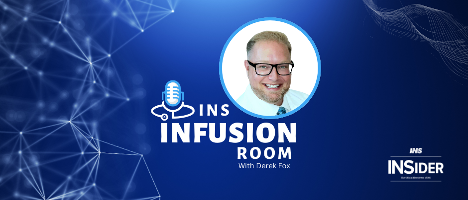 INS Infusion Room Podcast