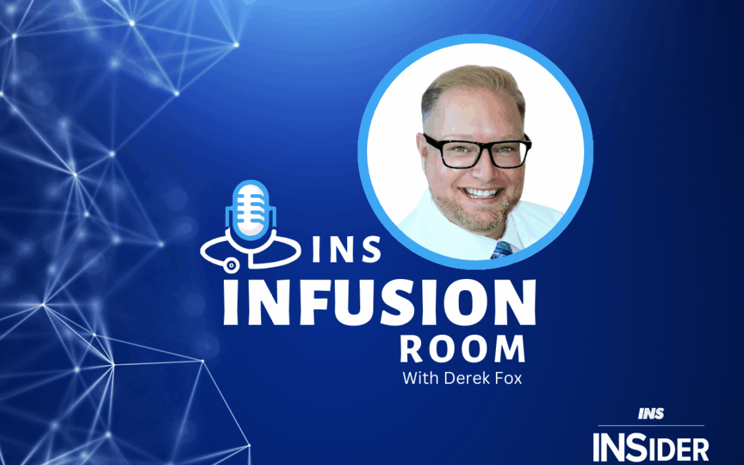 INS Infusion Room Podcast