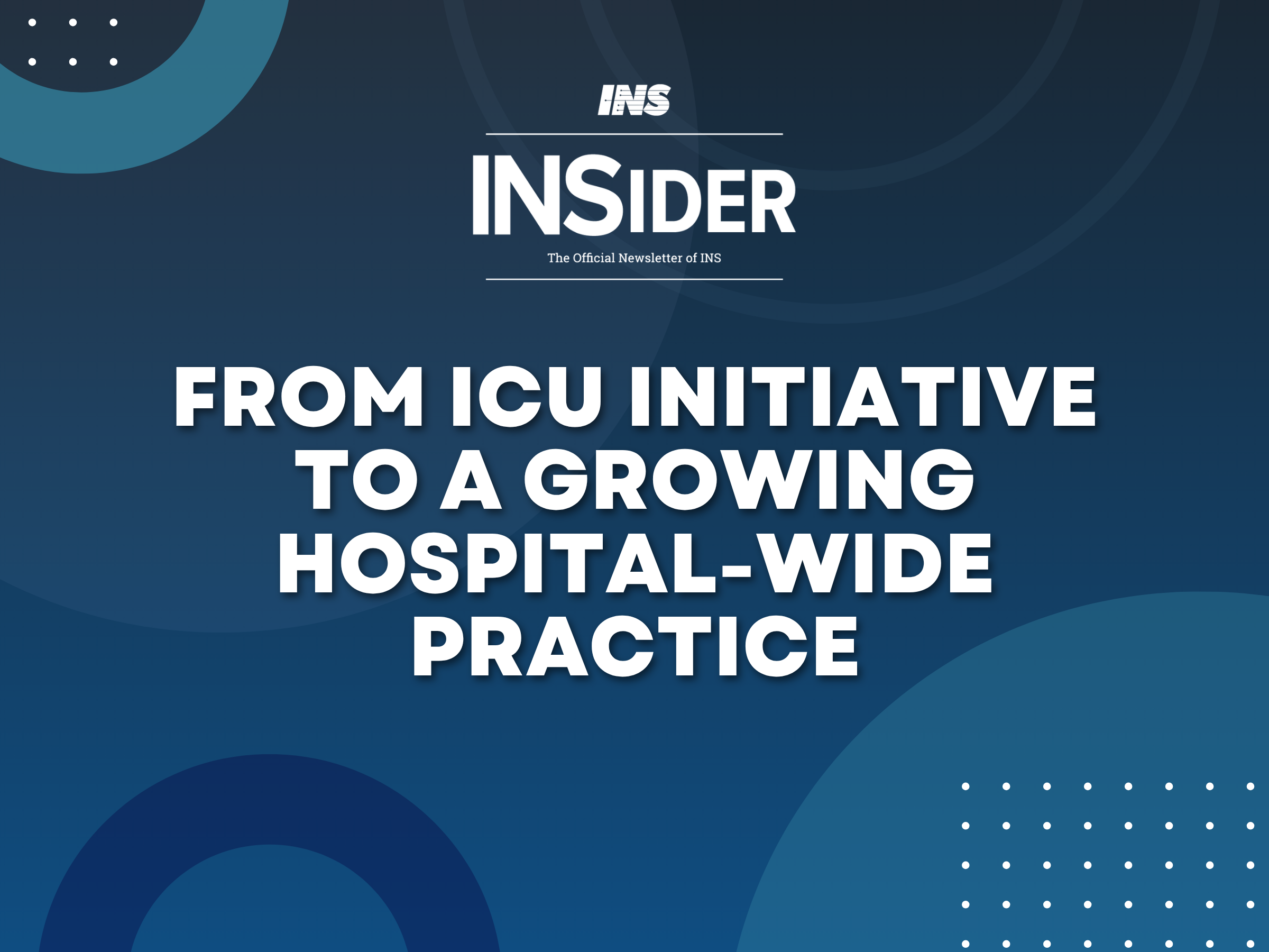 From ICU Initiative to a Growing Hospital-Wide Practice: The Evolution of the Nurse-Led Midline Insertion Program at King Faisal Specialist Hospital and Research Center-Jeddah